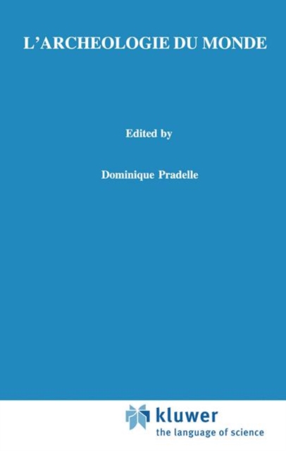 L'archéologie du monde