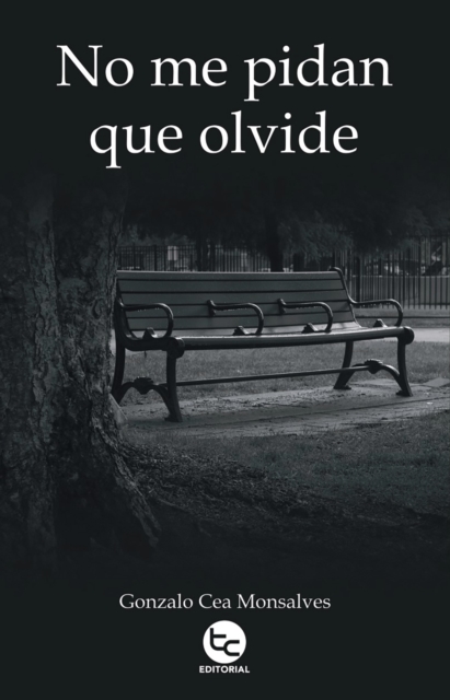 No me pidan que olvide