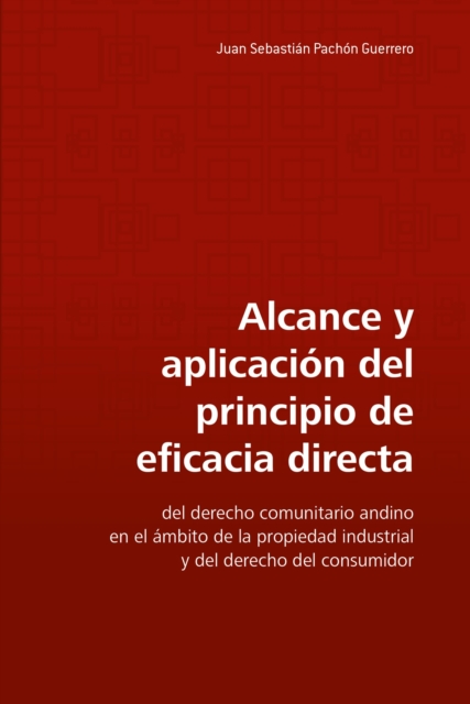 Alcance y aplicacion del principio de eficacia directa