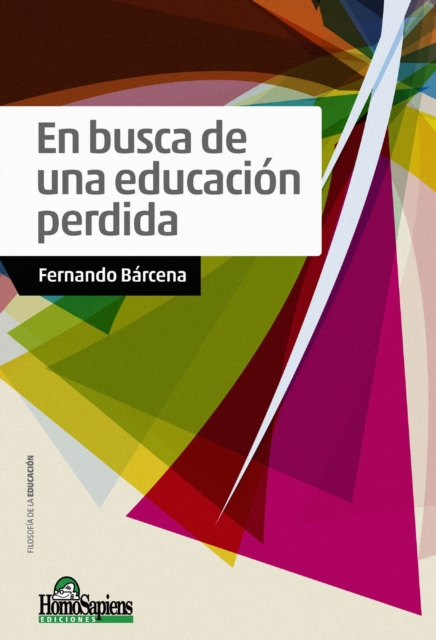 En busca de una educación perdida