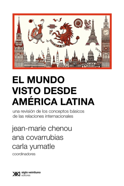El mundo visto desde América Latina