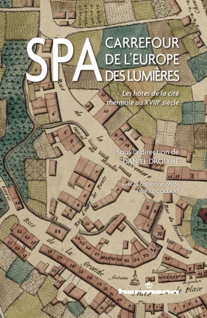 Spa, carrefour de l'Europe des Lumières