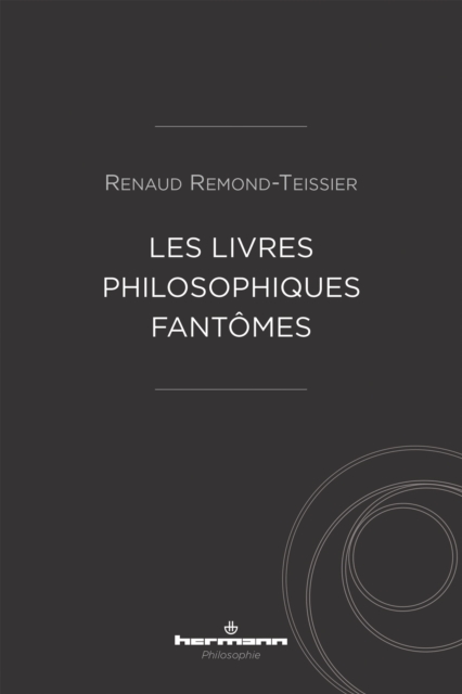 Les livres philosophiques fantômes