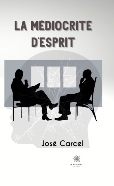 La mediocrite d'esprit