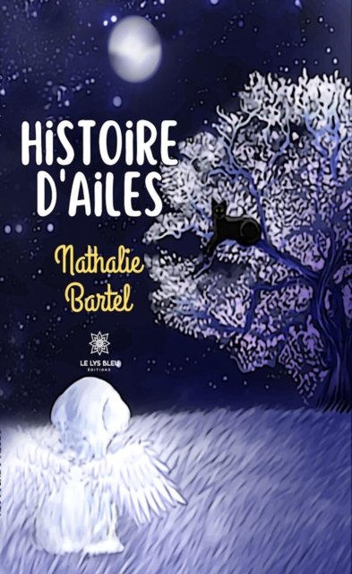 Histoire d'ailes
