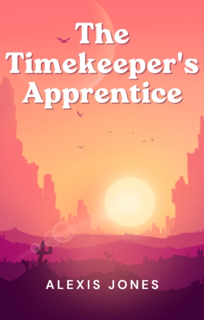Timekeeper's Apprentice