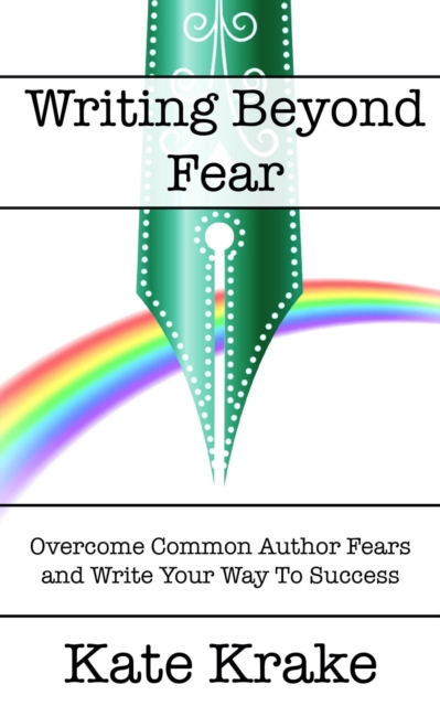 Writing Beyond Fear