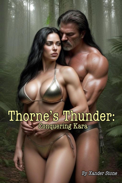 Thorne's Thunder: Conquering Kara