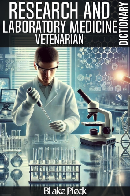 Vetenarian - Research and Laboratory Medicine Dictionary