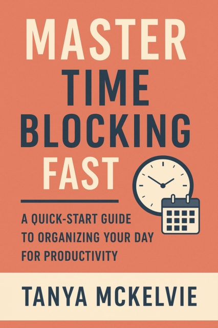 Master Time Blocking in a Day