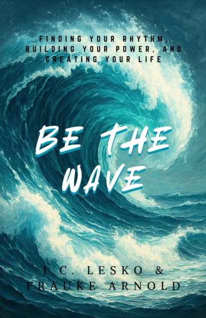 Be The Wave