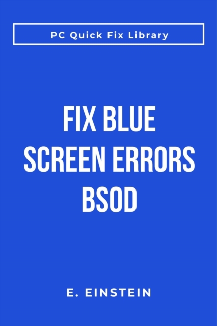 Fix Blue Screen Errors BSOD