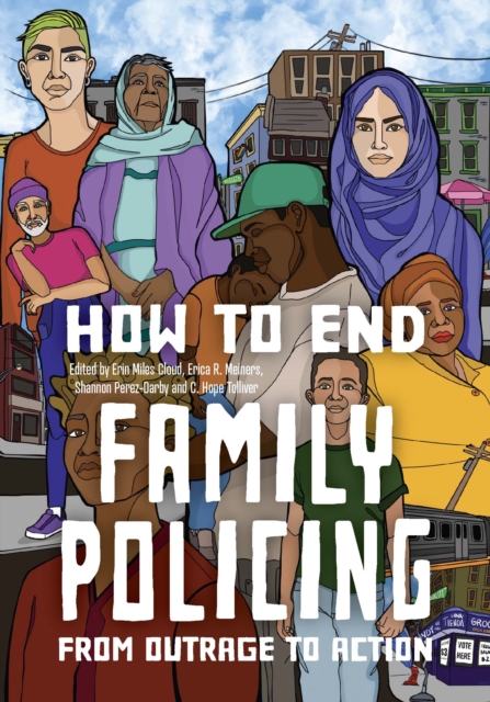 How to End Family Policing