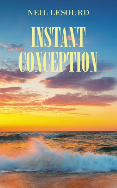 Instant Conception