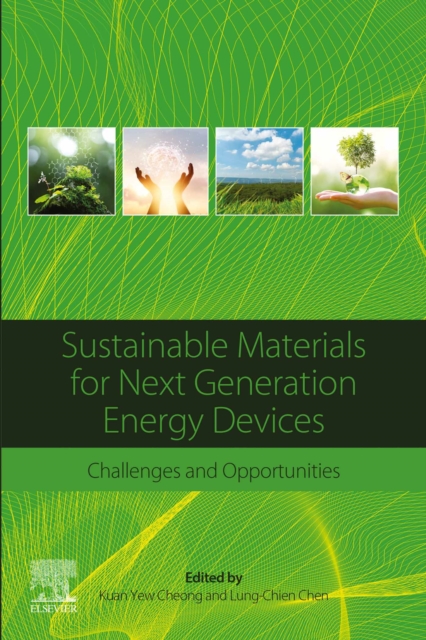 Sustainable Materials for Next Generation Energy Devices