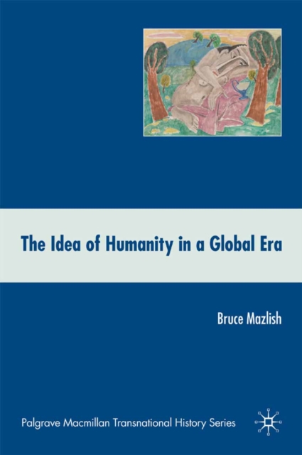 Idea of Humanity in a Global Era