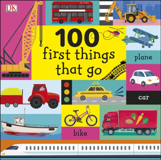 100 First Things That Go