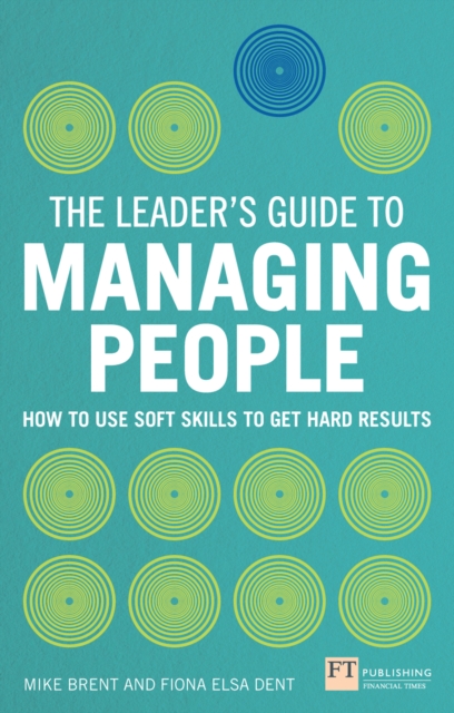 Leader's Guide to Managing People, The