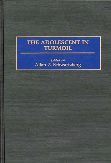 Adolescent in Turmoil