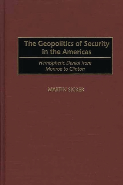 Geopolitics of Security in the Americas