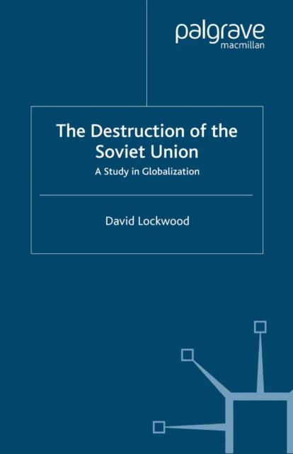 Destruction of the Soviet Union