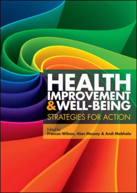 Health Improvement and Well-Being: Strategies for Action