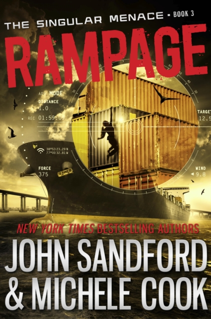 Rampage (The Singular Menace, 3)