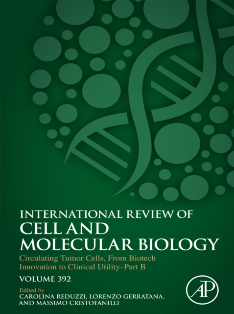 Circulating Tumor Cells, From Biotech Innovation to Clinical Utility Part B