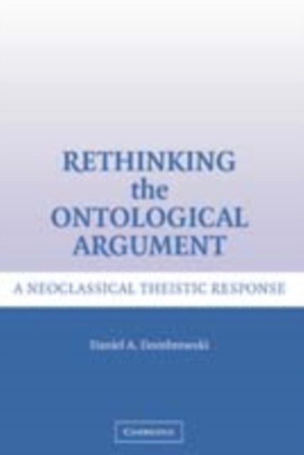 Rethinking the Ontological Argument