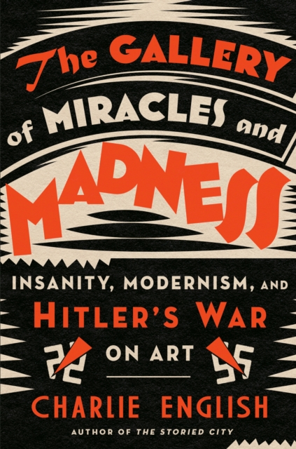 Gallery of Miracles and Madness