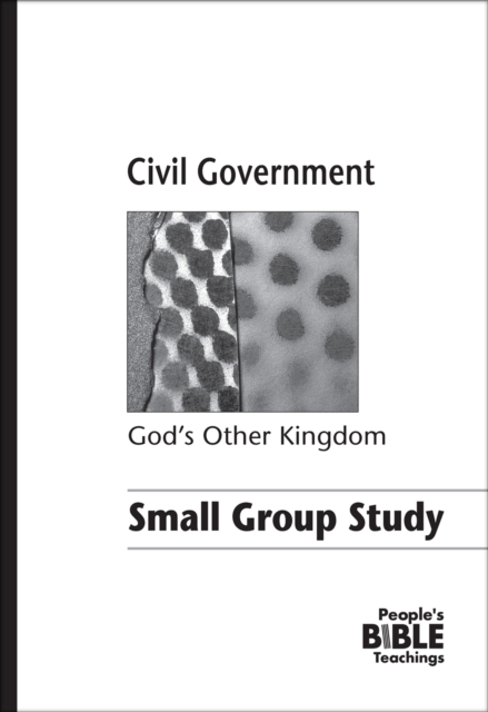 Civil Government Small Group Study