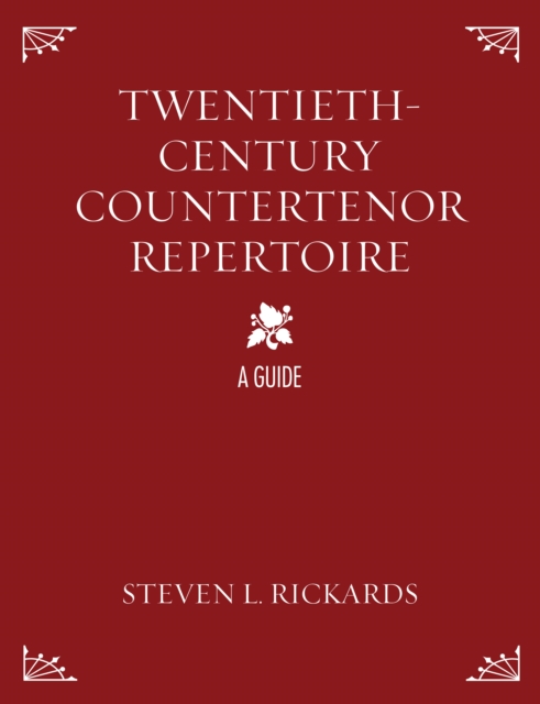 Twentieth-Century Countertenor Repertoire