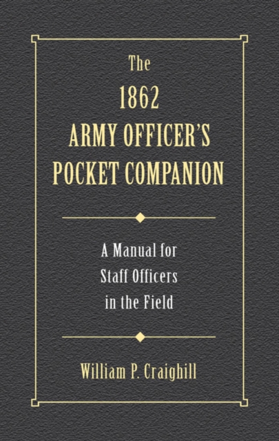 1862 Army Officer's Pocket Companion