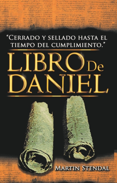 La Profecia del Libro de Daniel
