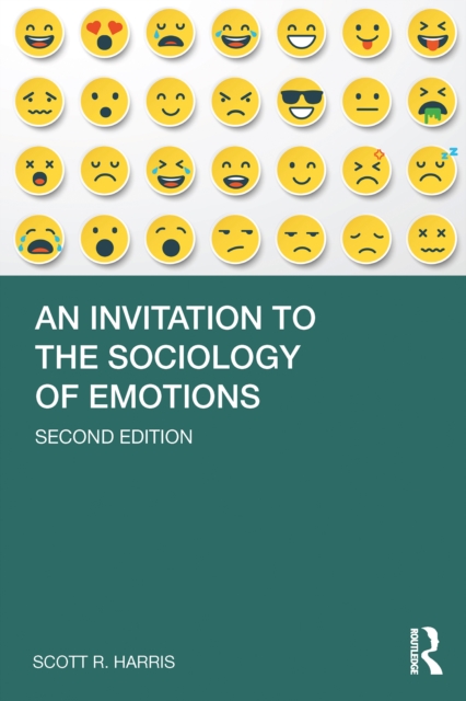 Invitation to the Sociology of Emotions