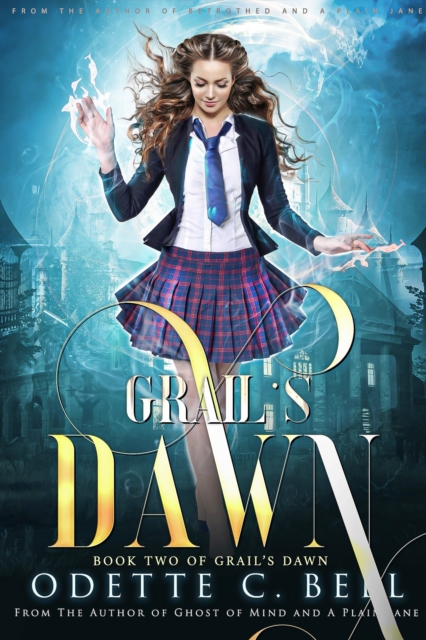 Grail's Dawn Book Two