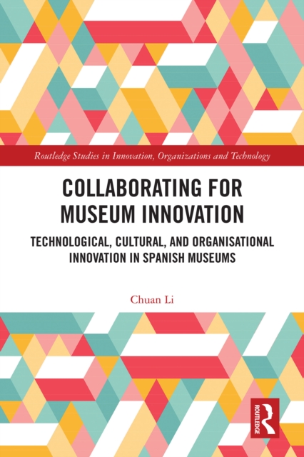 Collaborating for Museum Innovation