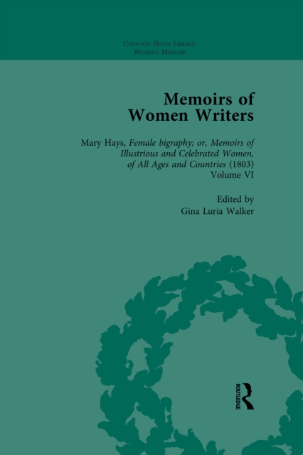 Memoirs of Women Writers, Part III vol 10
