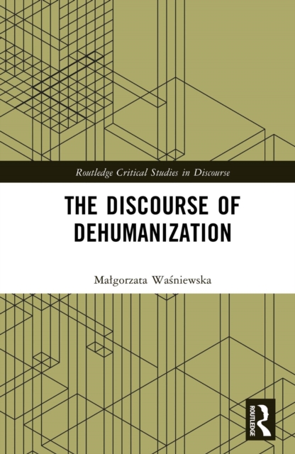 Discourse of Dehumanization