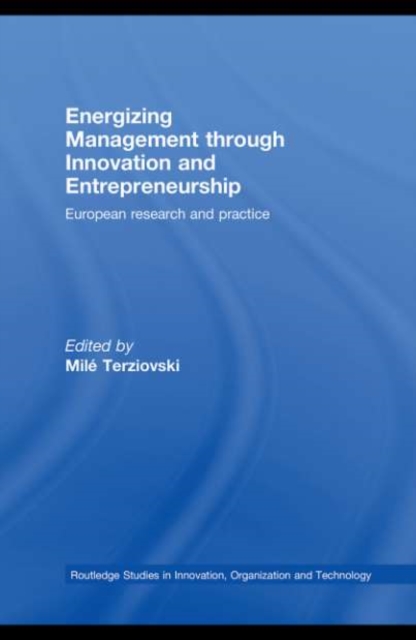 Energizing Management Through Innovation and Entrepreneurship