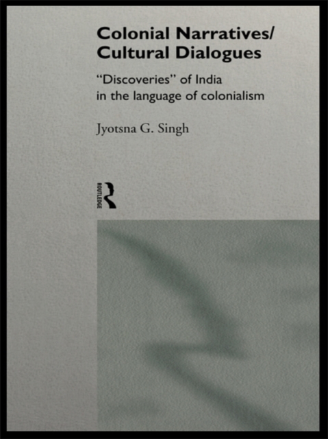 Colonial Narratives/Cultural Dialogues