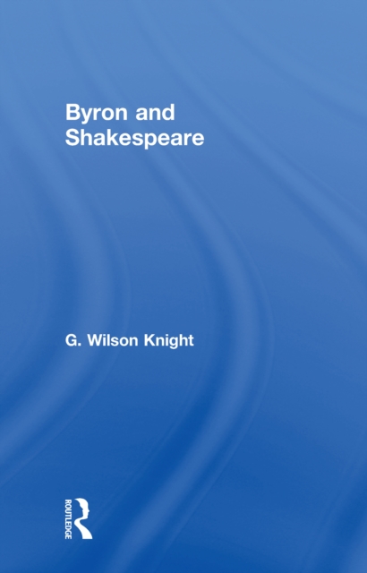 Byron & Shakespeare - Wils Kni