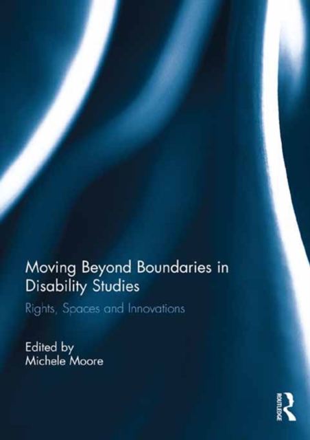 Moving Beyond Boundaries in Disability Studies