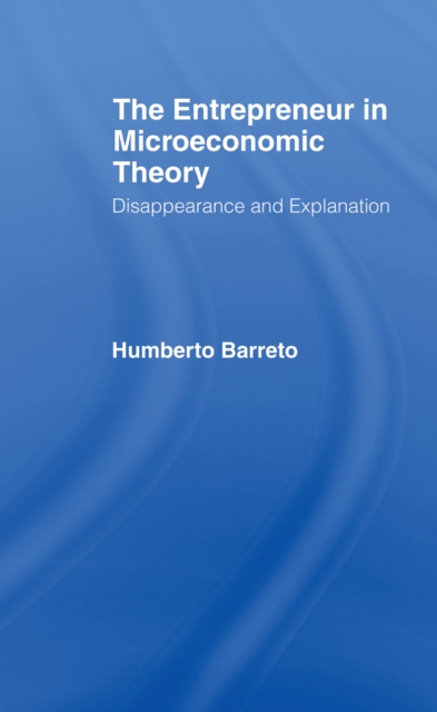 Entrepreneur in Microeconomic Theory