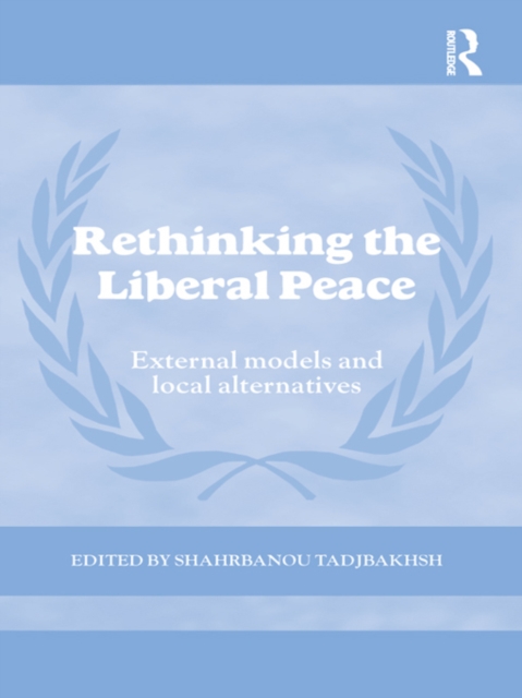 Rethinking the Liberal Peace