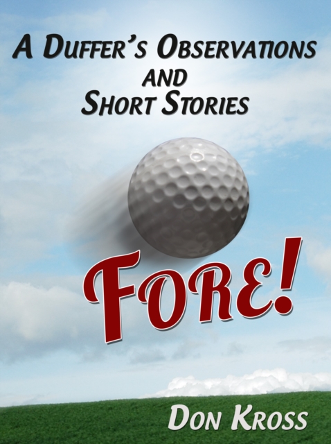 Duffer's Observations and Short Stories