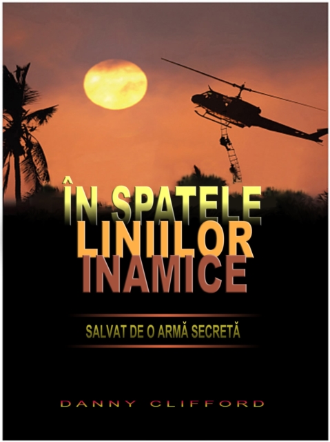 In Spatele Liniilor Inamice Salvat de o Arma Secreta - Romanian