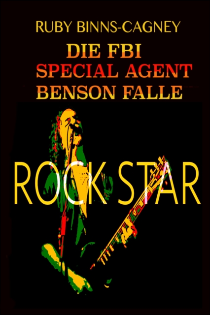 Rock Star Die FBI Special Agent Benson Falle