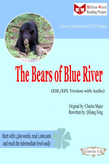 Bears of Blue River (ESL/EFL Version with Audio)
