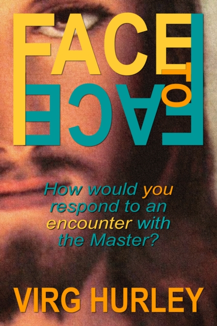 Face to Face With Jesus